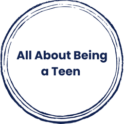 All About Being a Teen
