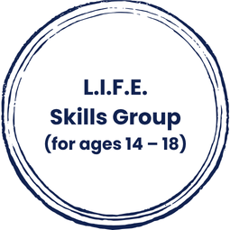 L.I.F.E. Skills Group for ages 14-18